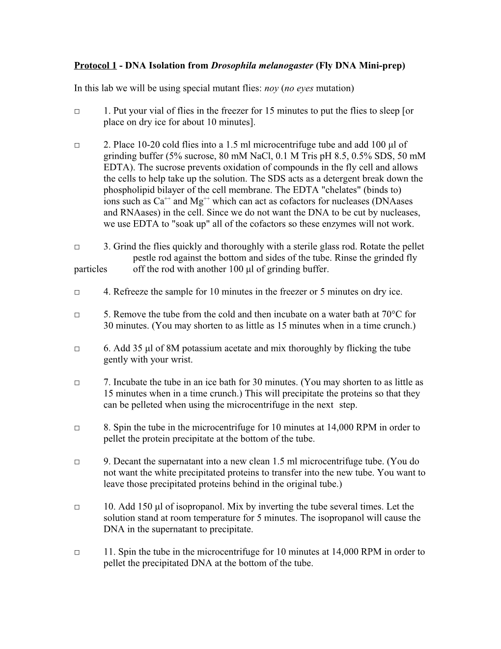 Lab 1 - DNA Isolation from Drosophila Melanogaster (Fly DNA Mini-Prep)