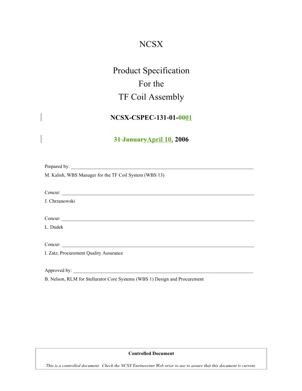 NCSX-CSPEC-131-01- 0001 TF Coil Assembly