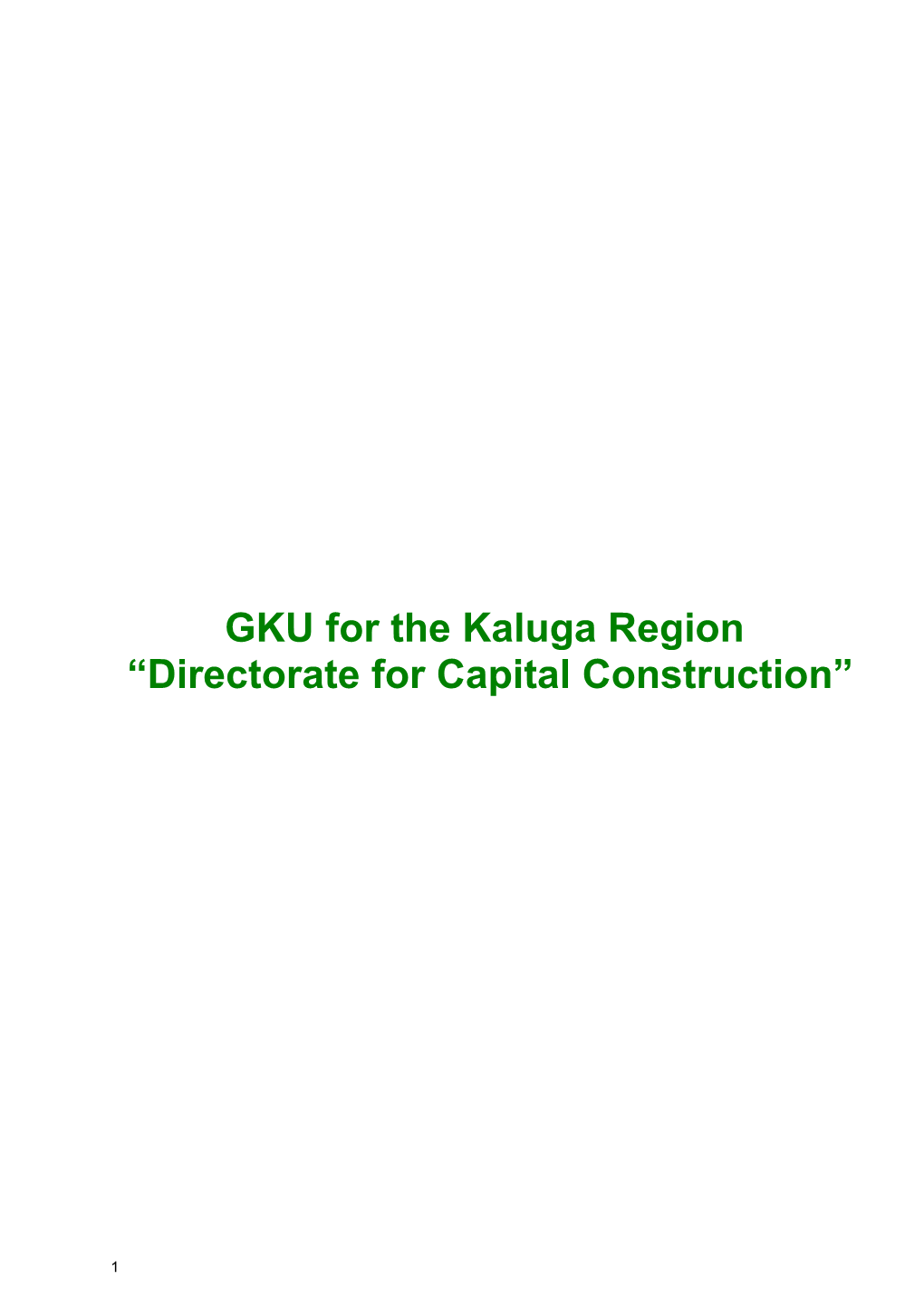 GKU for the Kaluga Region