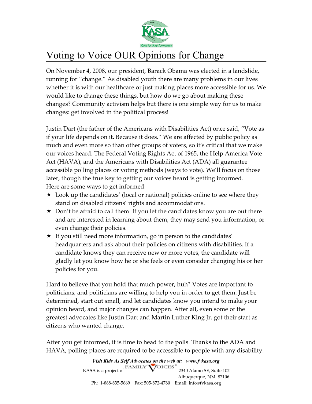 Voting to Voice OUR Opinions for Change