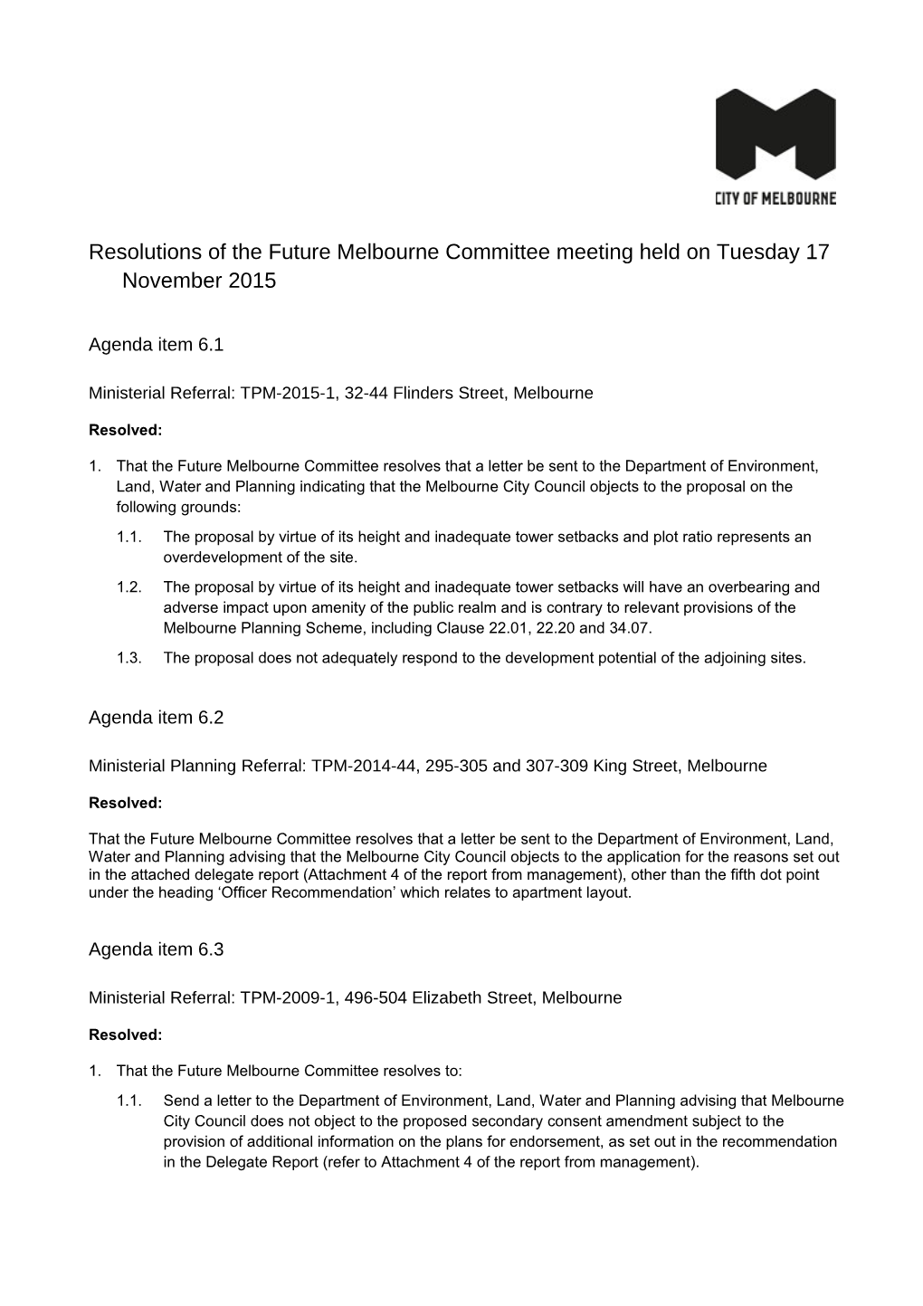 Resolutions of the Future Melbourne Committee Meeting Held on Tuesday 17 November 2015