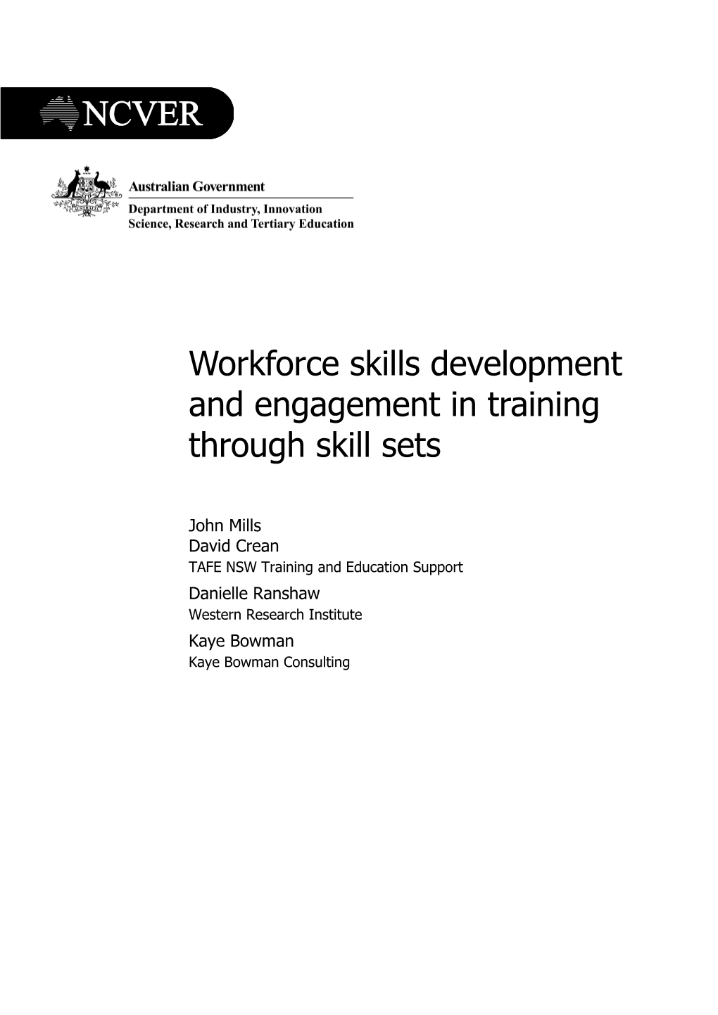 Workforce Skills Development and Engagement in Training Through Skill Sets