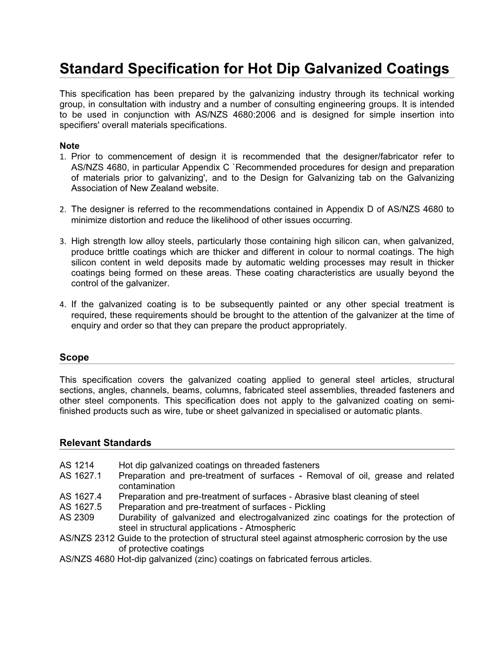 Standard Specification for Hot Dip Galvanized Coatings