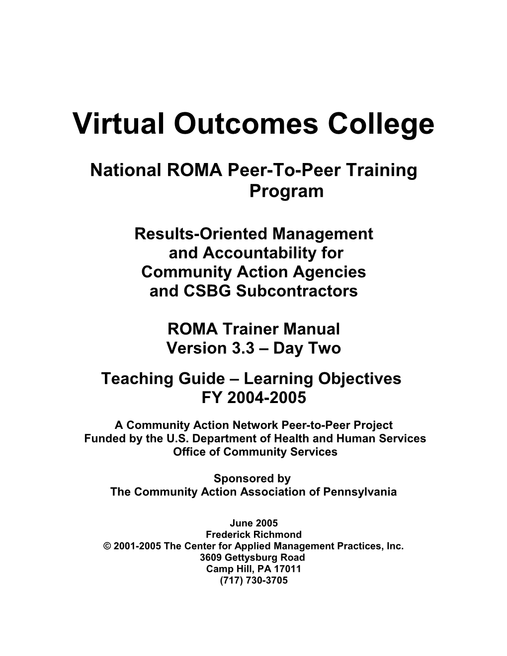 Virtual Outcomes College