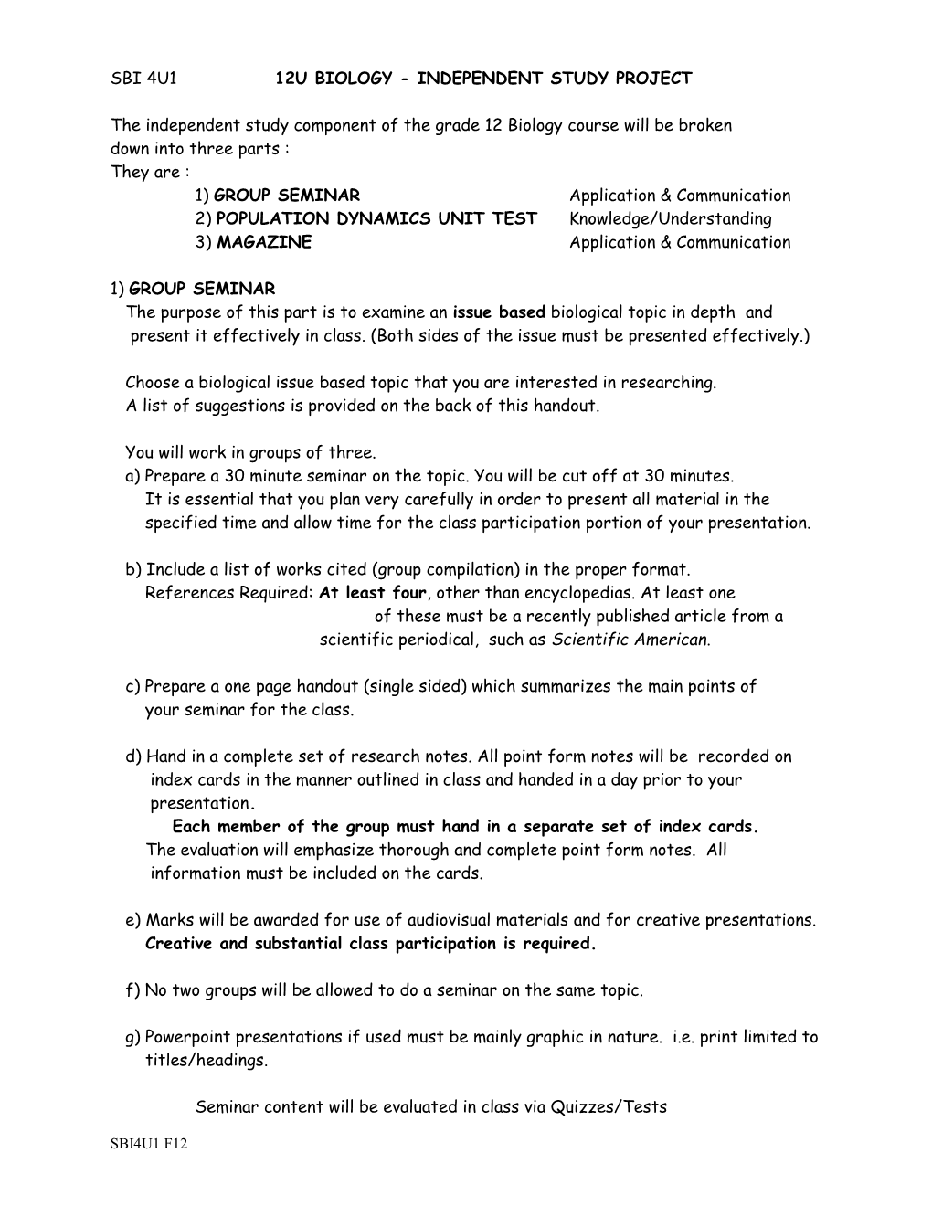 Sbi 4U1 12U Biology - Independent Study Project