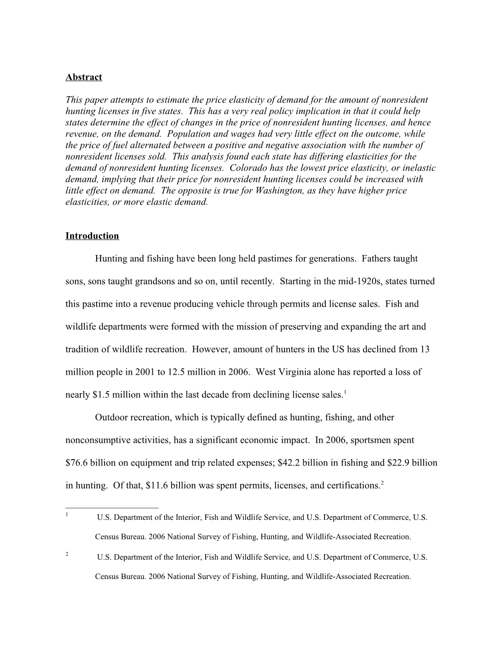 This Paper Attempts to Estimate the Price Elasticity of Demand for the Amount of Nonresident