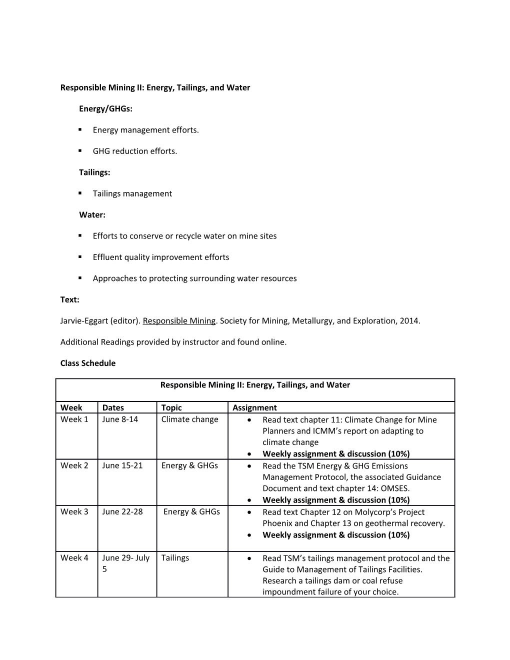 Responsible Mining II: Energy, Tailings, and Water