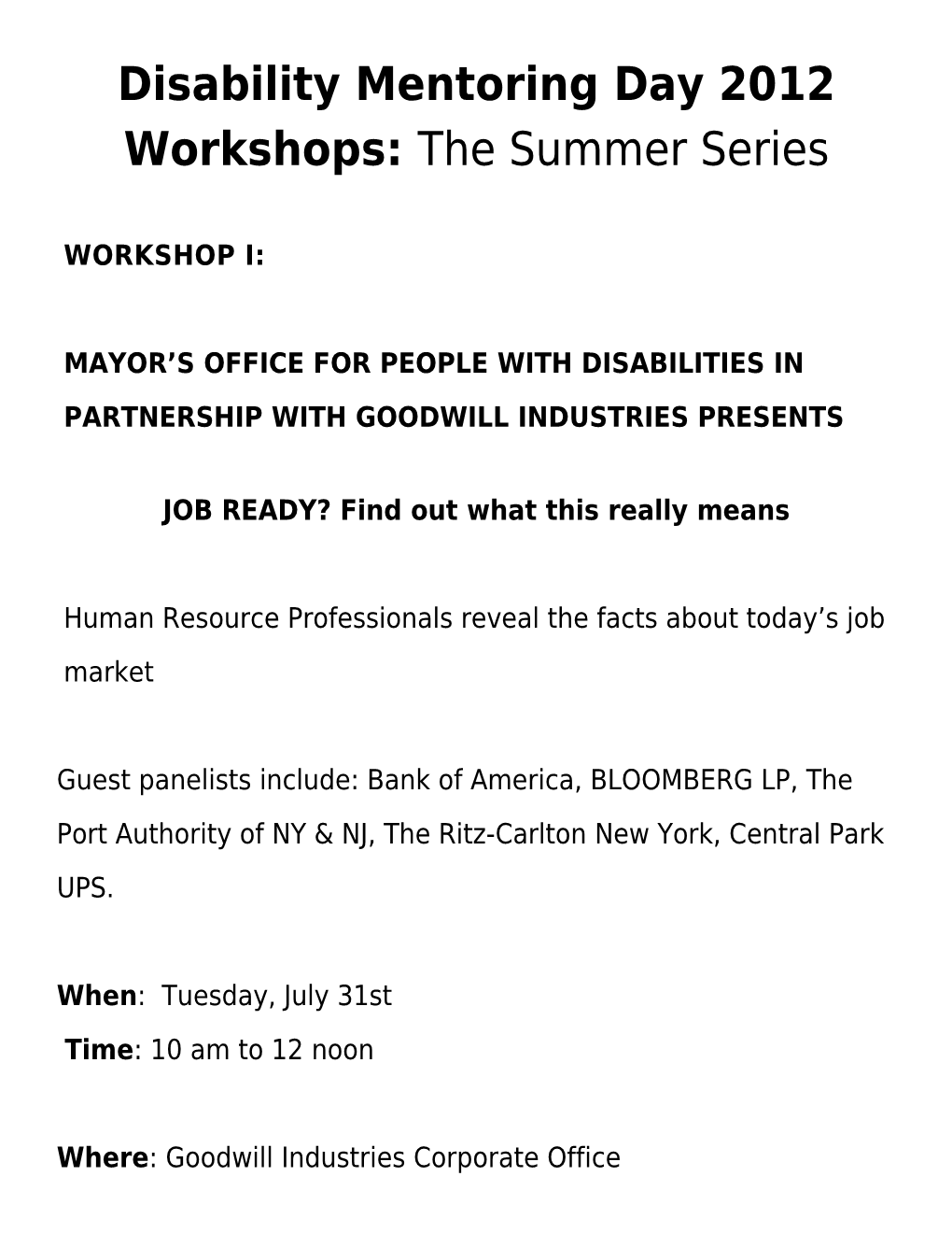 Disability Mentoring Day 2012 Workshops: the Summer Series