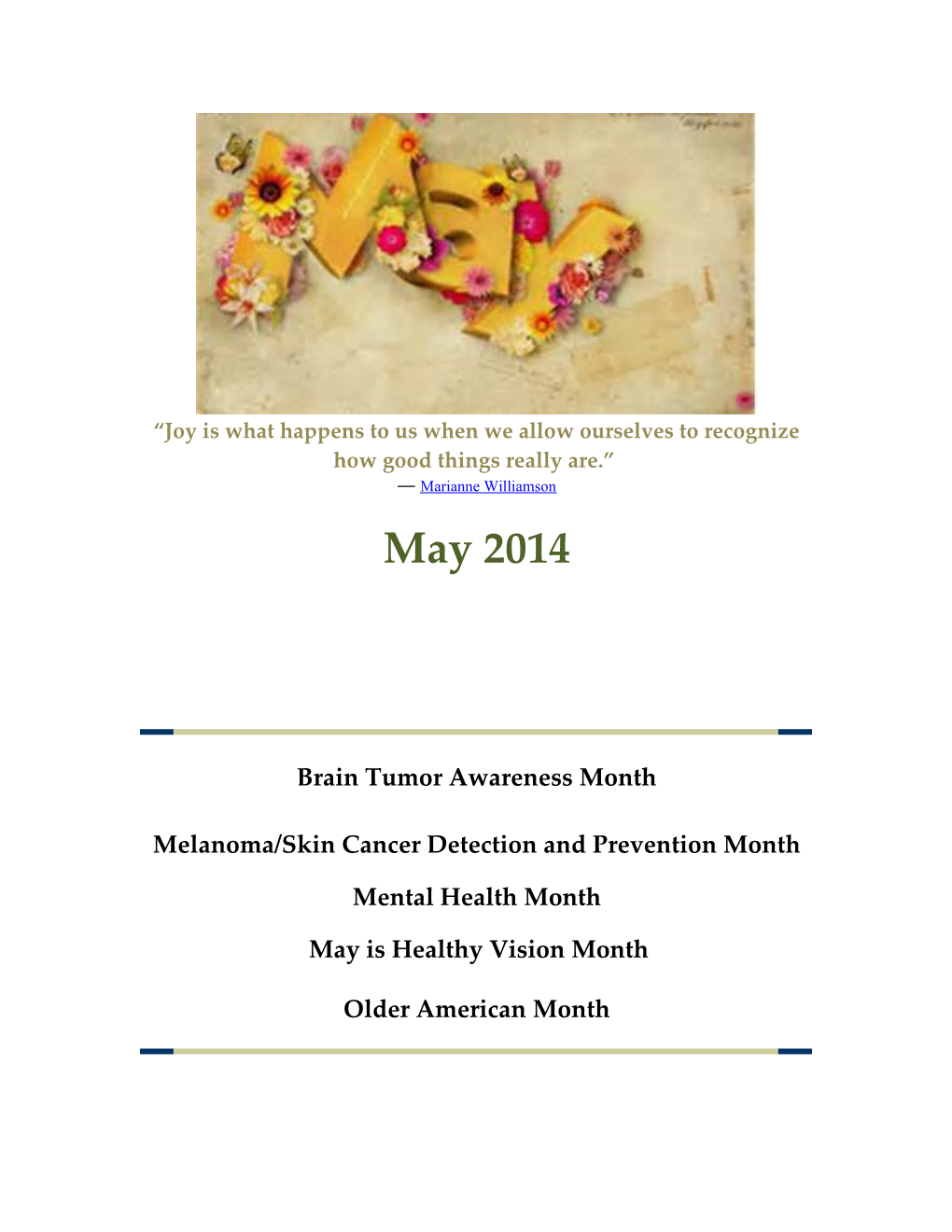 Melanoma/Skin Cancer Detection and Prevention Month