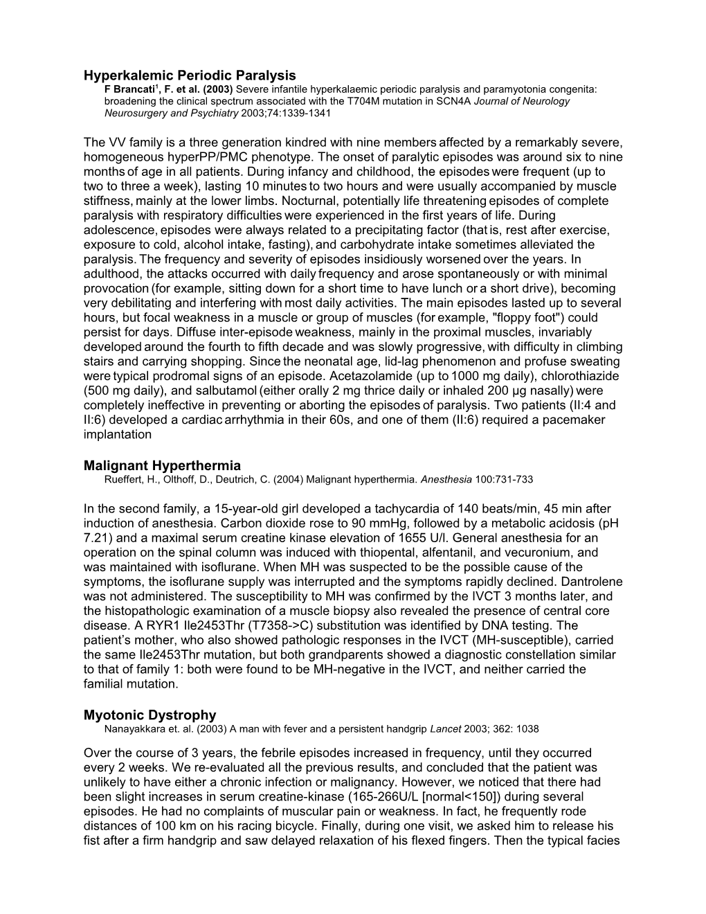 Hyperkalemic Periodic Paralysis