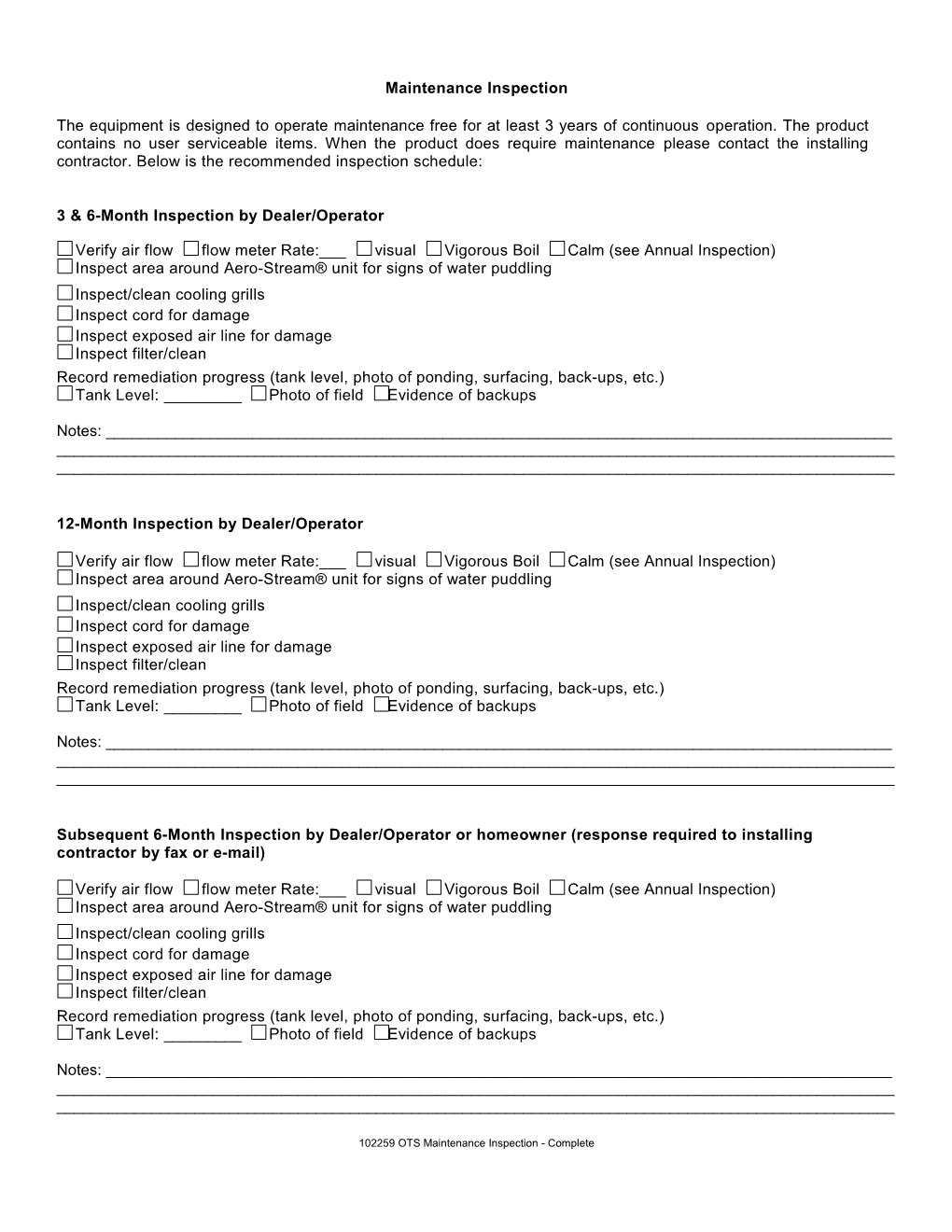 3 & 6-Month Inspection by Dealer/Operator