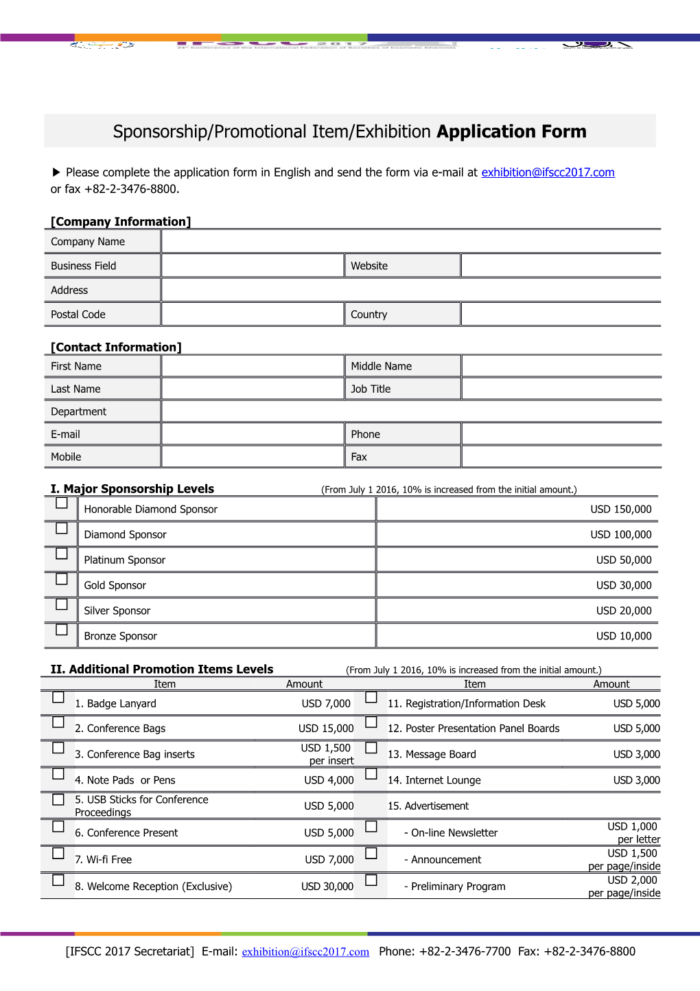 Please Complete the Application Form in English and Send the Form Via E-Mail