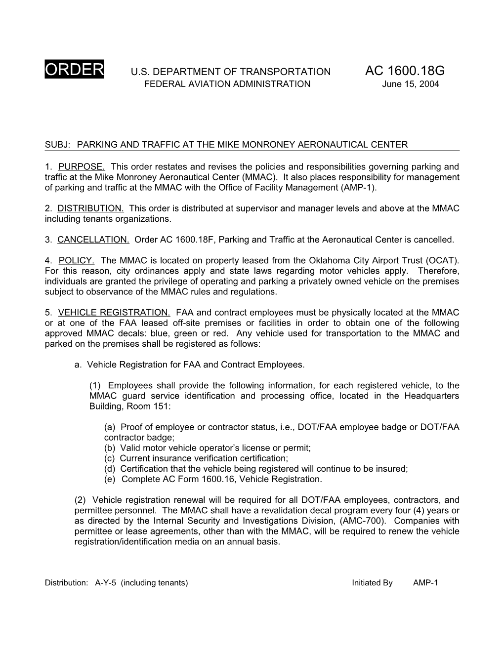 Subj: Parking and Traffic at the Mike Monroney Aeronautical Center