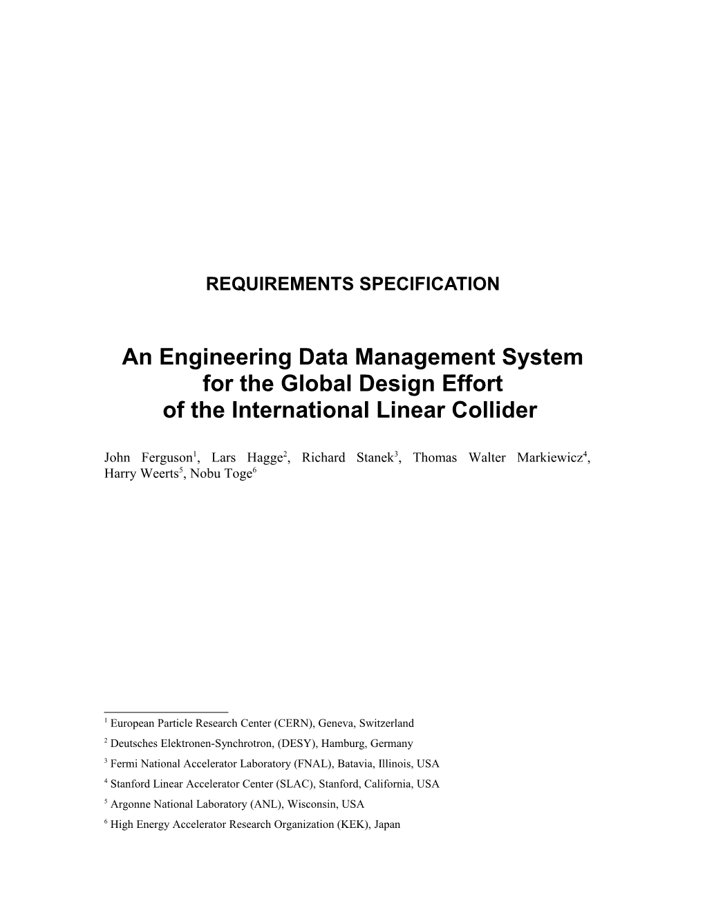 An Engineering Data Management System for the Global Design Effort of the International