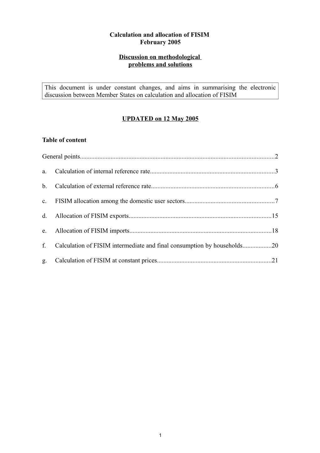 Calculation and Allocation of FISIM