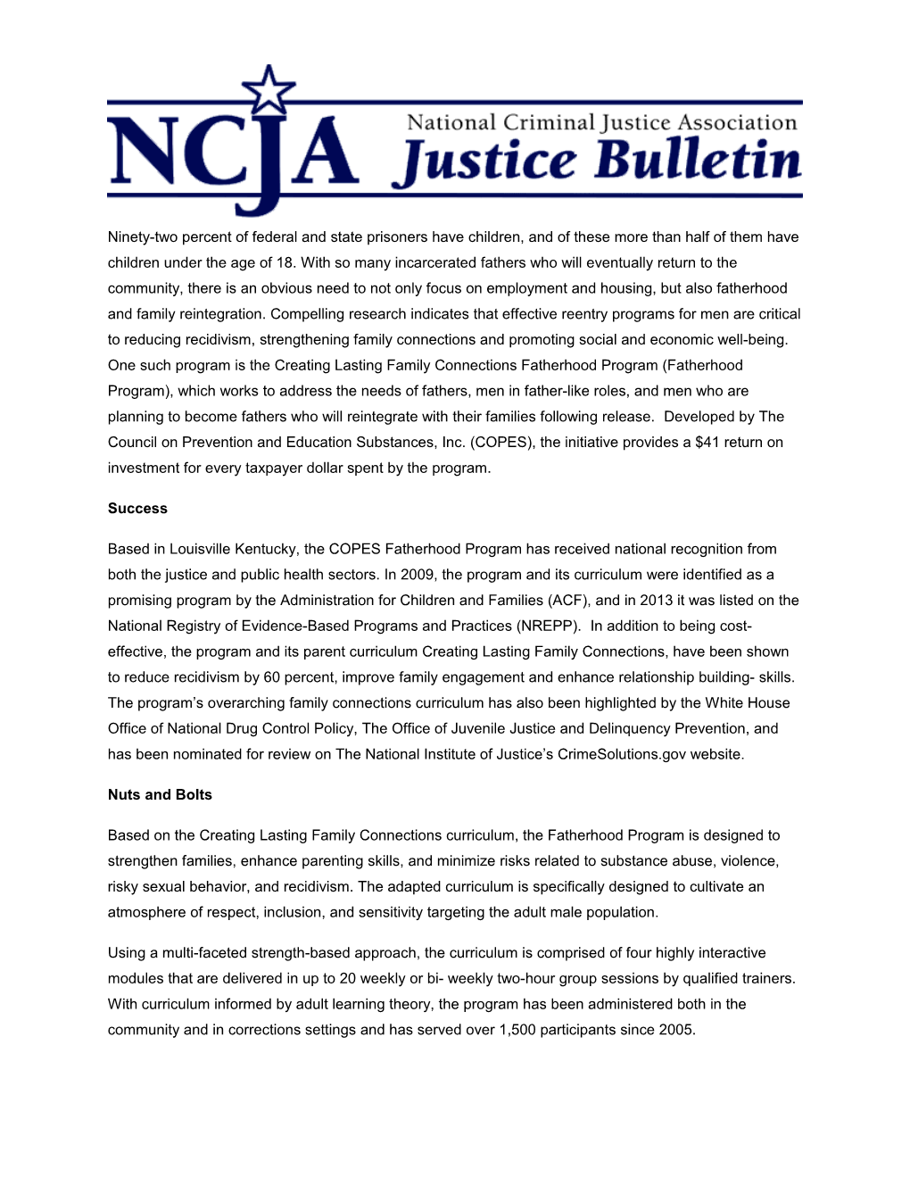 Ninety-Two Percent of Federal and State Prisoners Have Children, and of These More Than