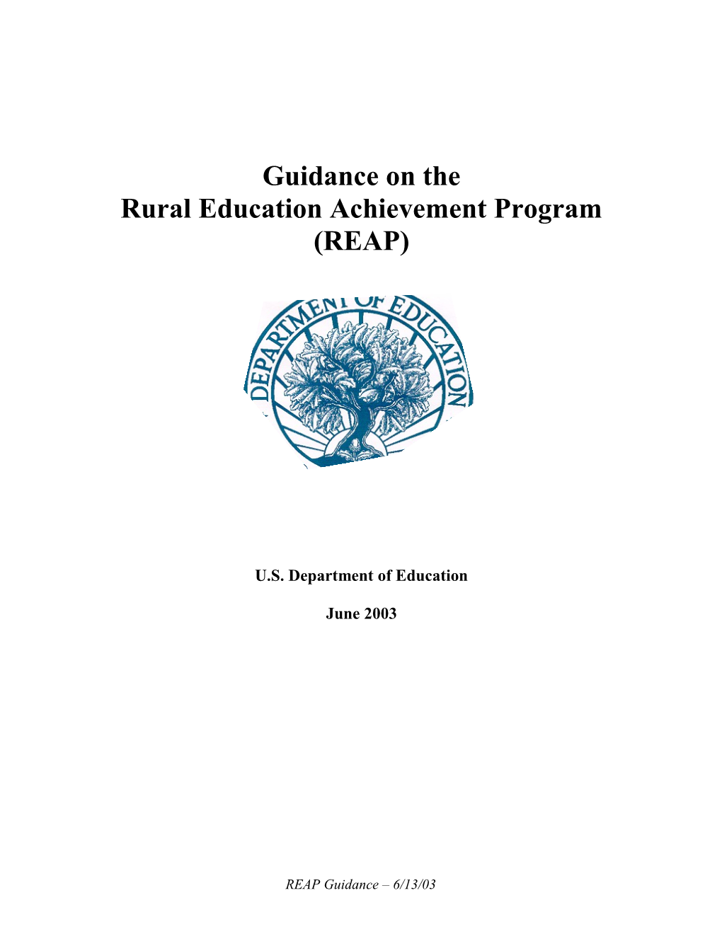 Guidance on the Rural Education Achievement Program, June 2003 (MS Word)