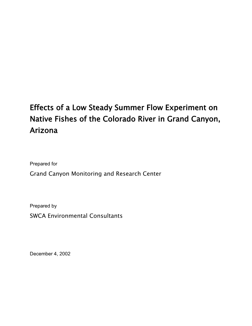 Effects of a Low Steady Summer Flow Experiment on Native Fishes of the Colorado River In
