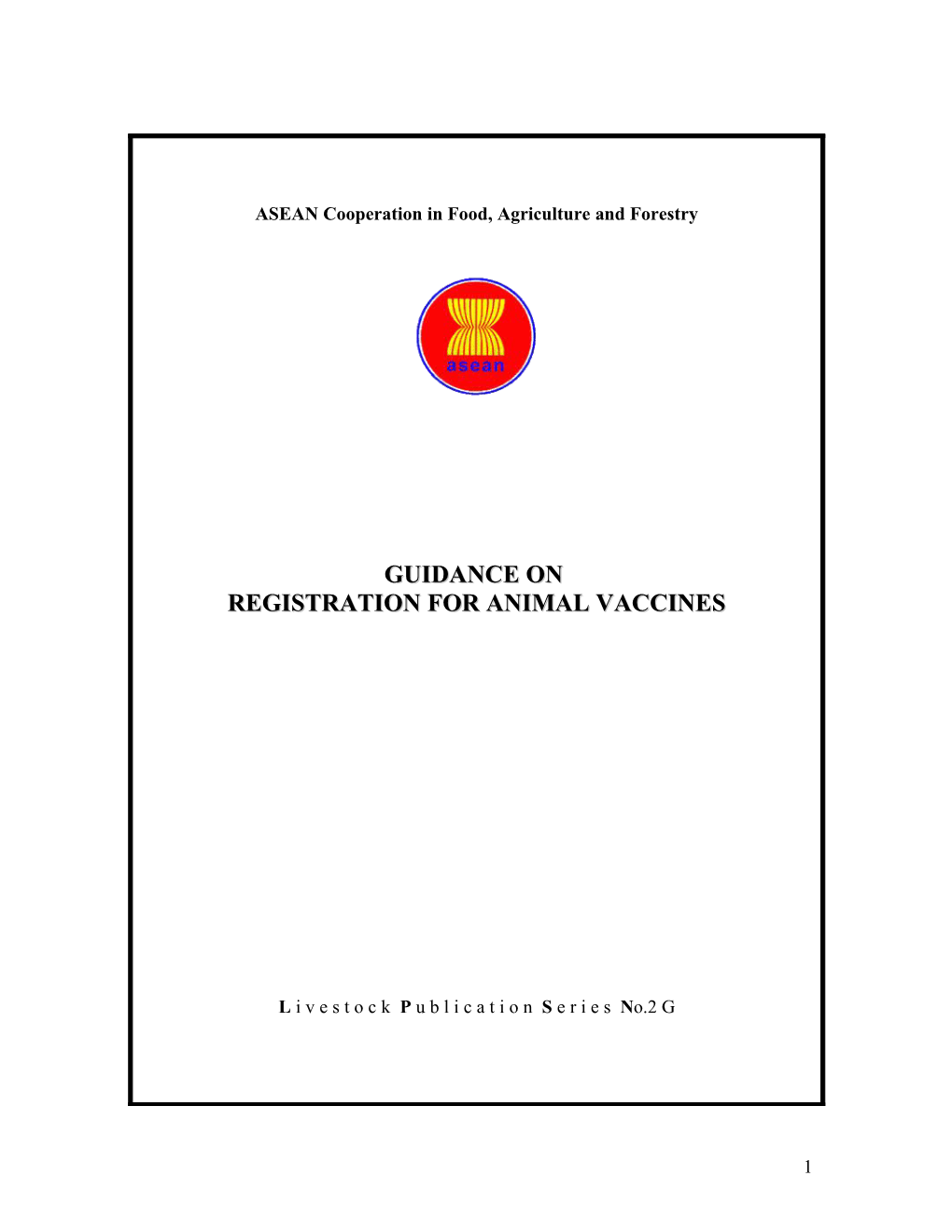 Guidance on Registration for Animal Vaccines