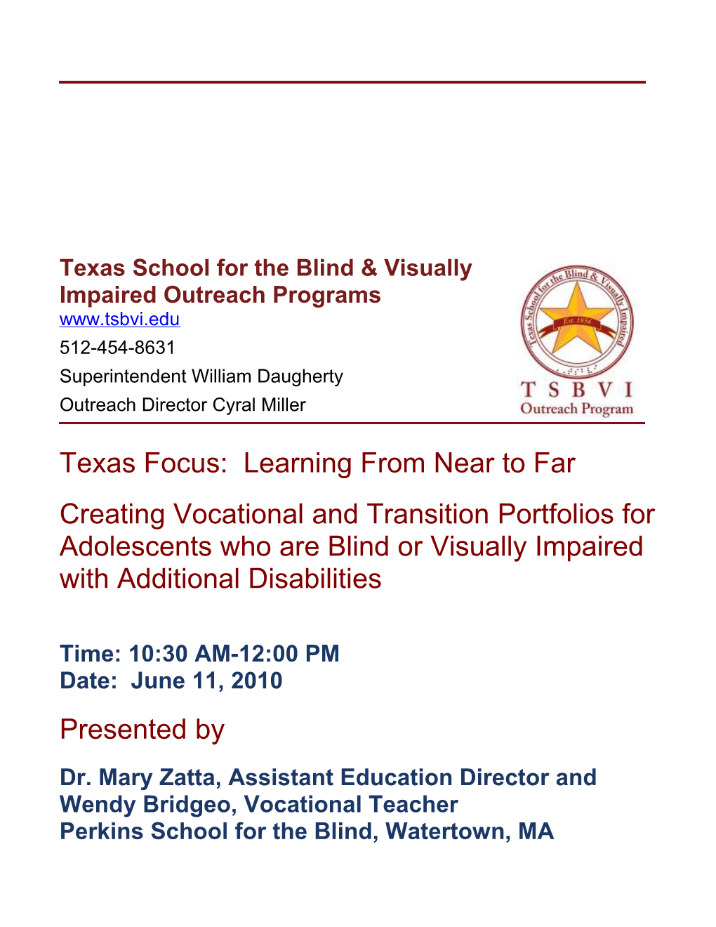 Creating Vocational and Transition Portfolios for Adolescents Who Are Blind Or Visually