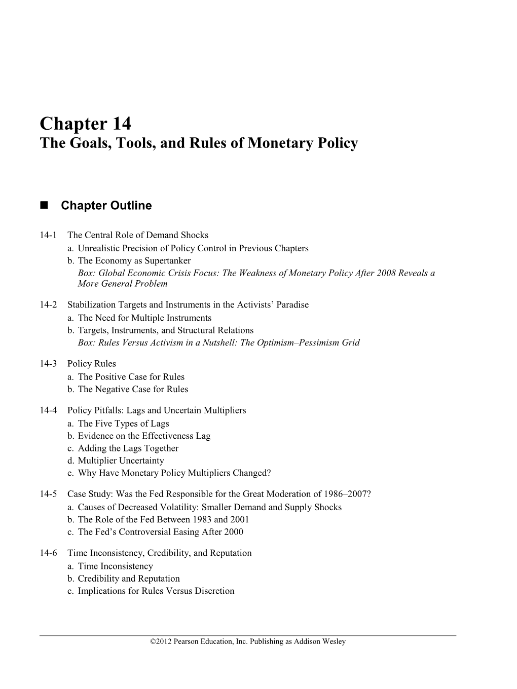 Chapter 14 the Goals, Tools, and Rules of Monetary Policy
