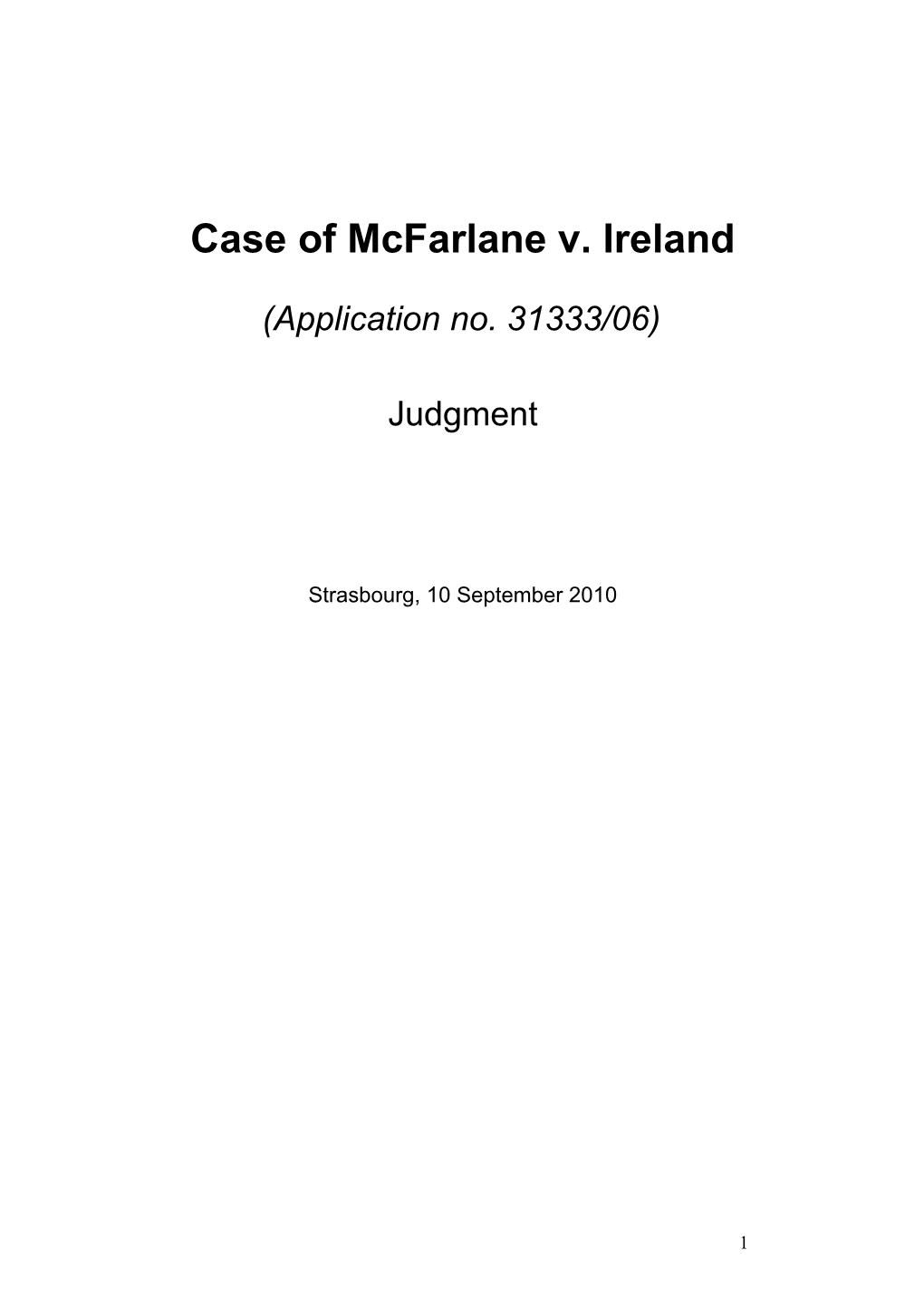 Case of Mcfarlane V. Ireland