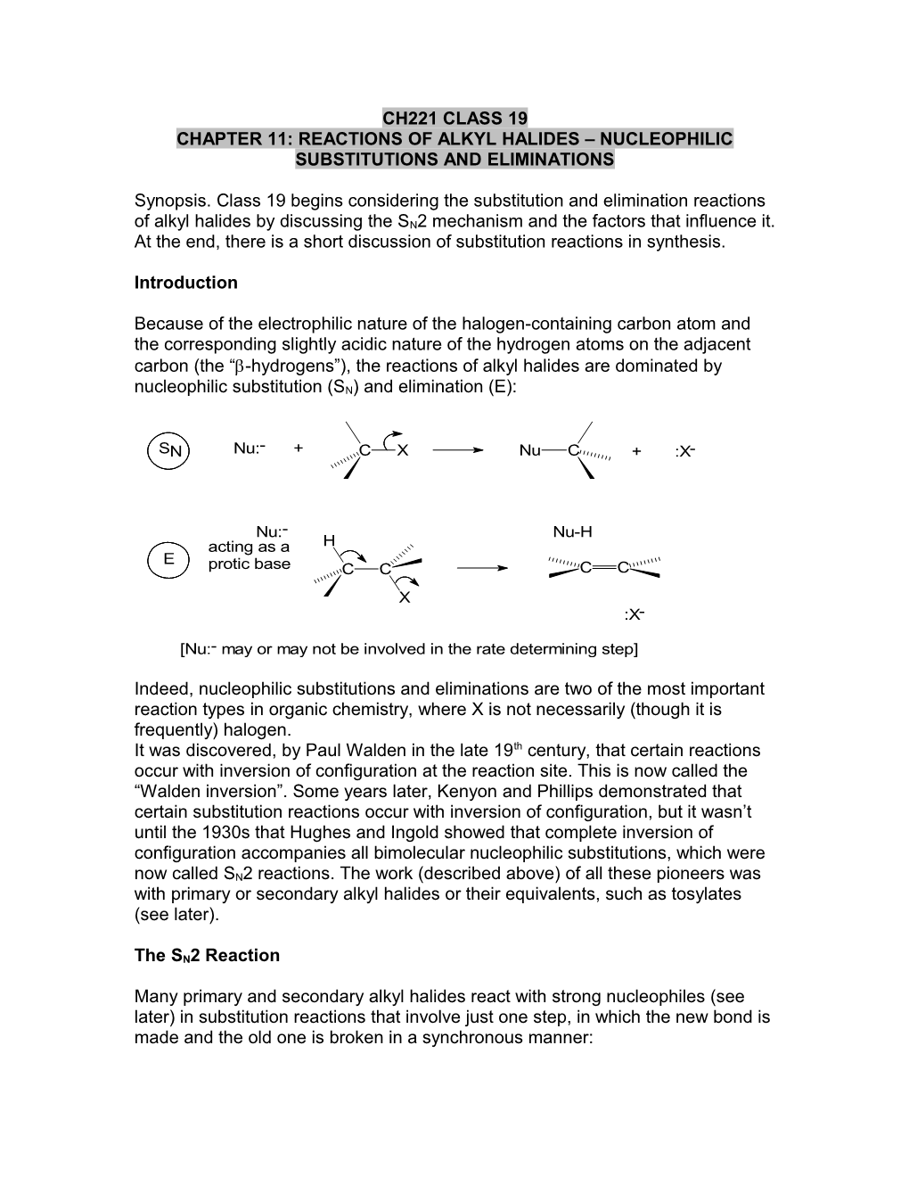 Chapter 11: Reactions of Alkyl Halides Nucleophilic Substitutions and Eliminations