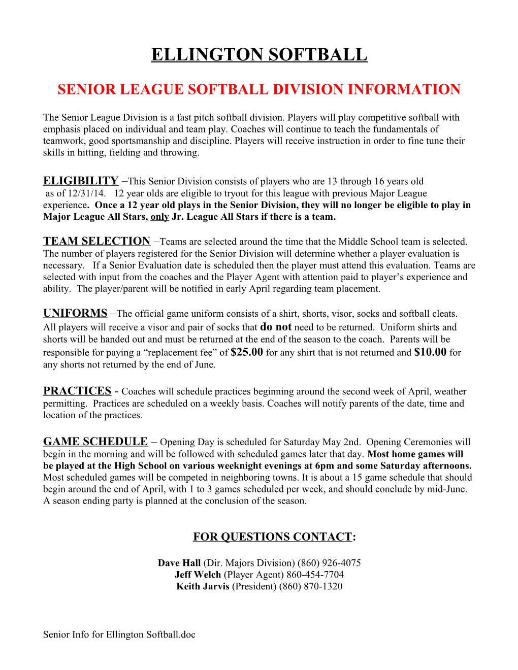 Senior League Softball Division Information