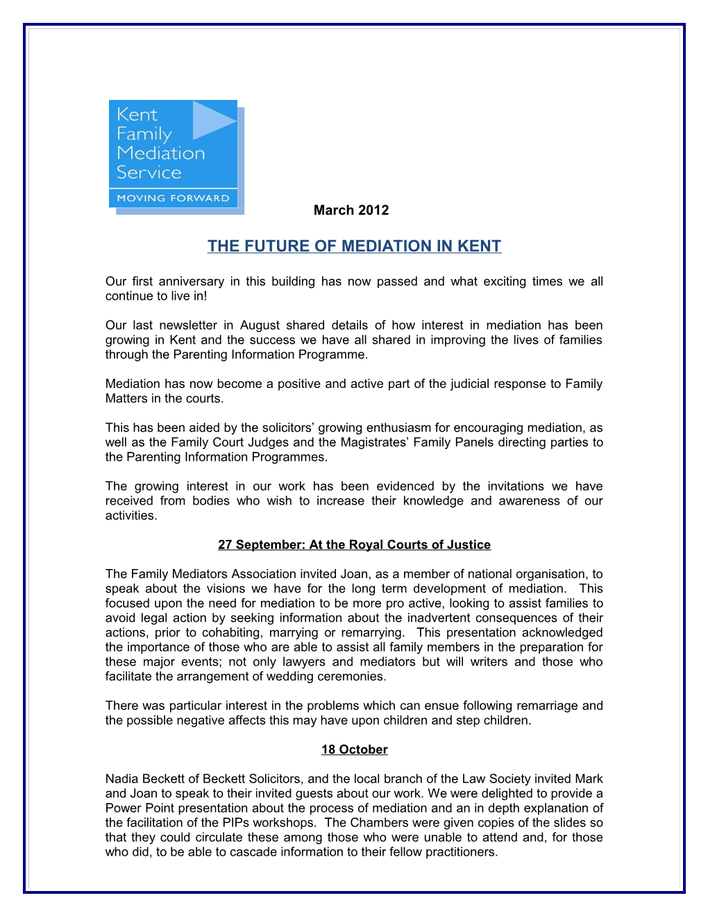 The Future of Mediation in Kent