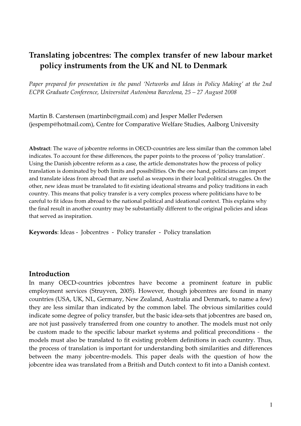 Translating Jobcentres: the Complex Transfer of New Labour Market Policy Instruments From