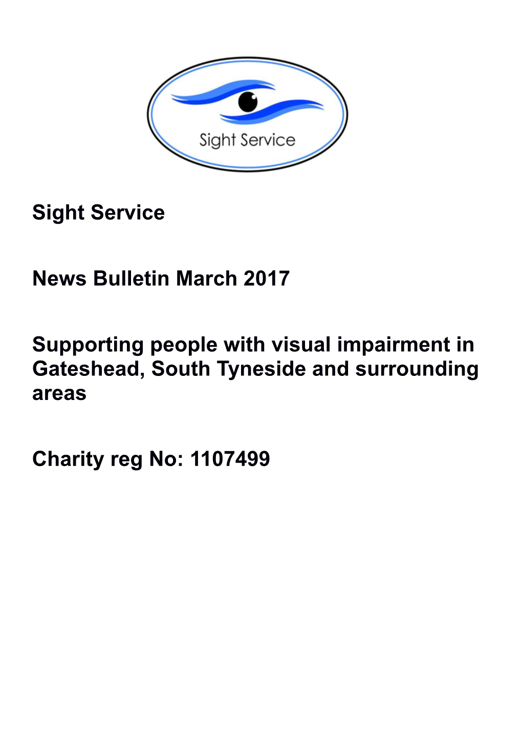 Supporting People with Visual Impairment in Gateshead, South Tyneside and Surrounding Areas