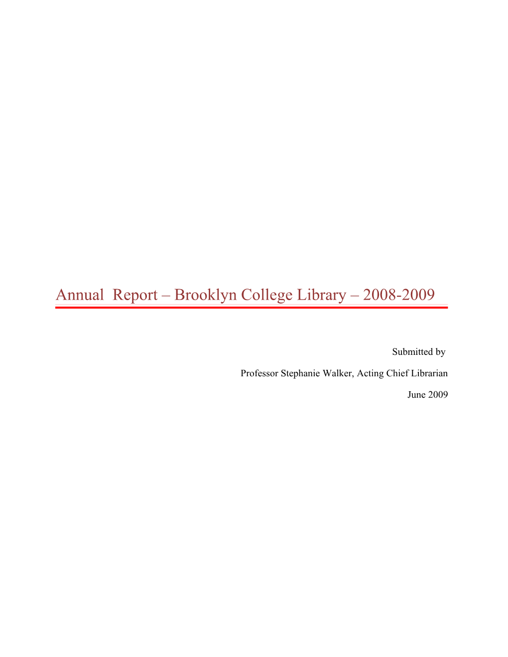 Annual Report Brooklyn College Library 2007-2008