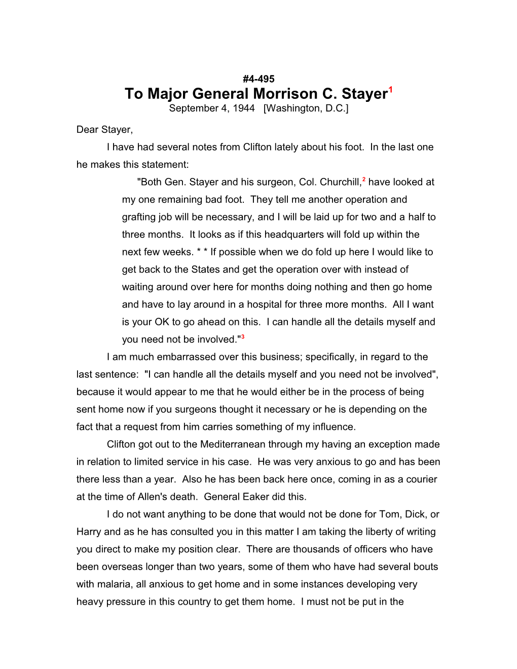 To Major General Morrison C. Stayer1