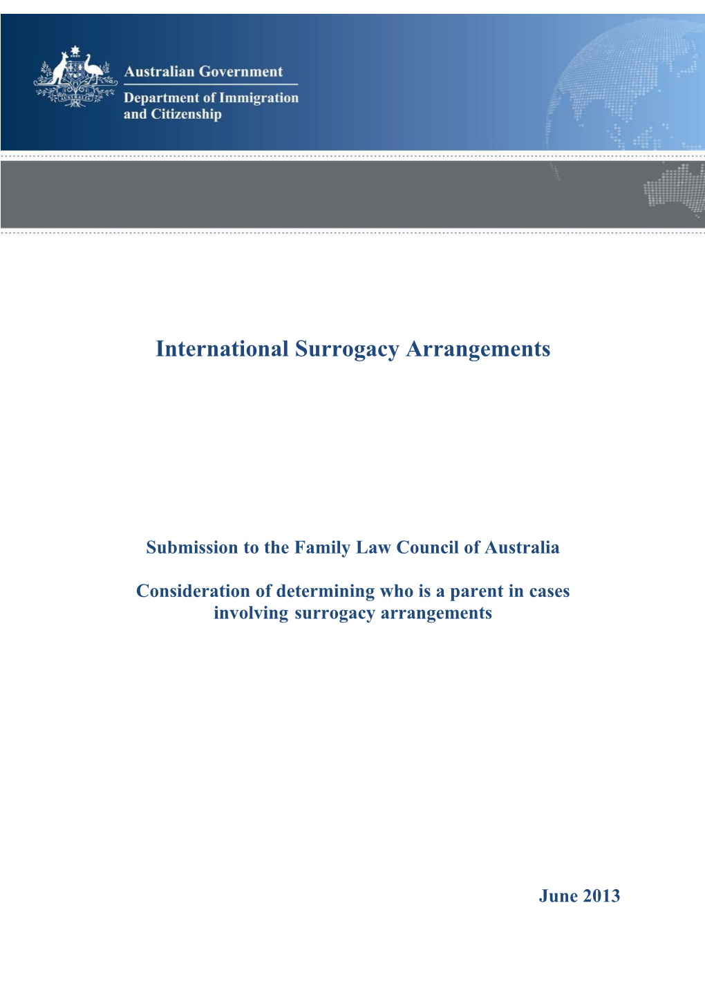 Submission to the Family Law Council of Australia Consideration of Determining Who Is A