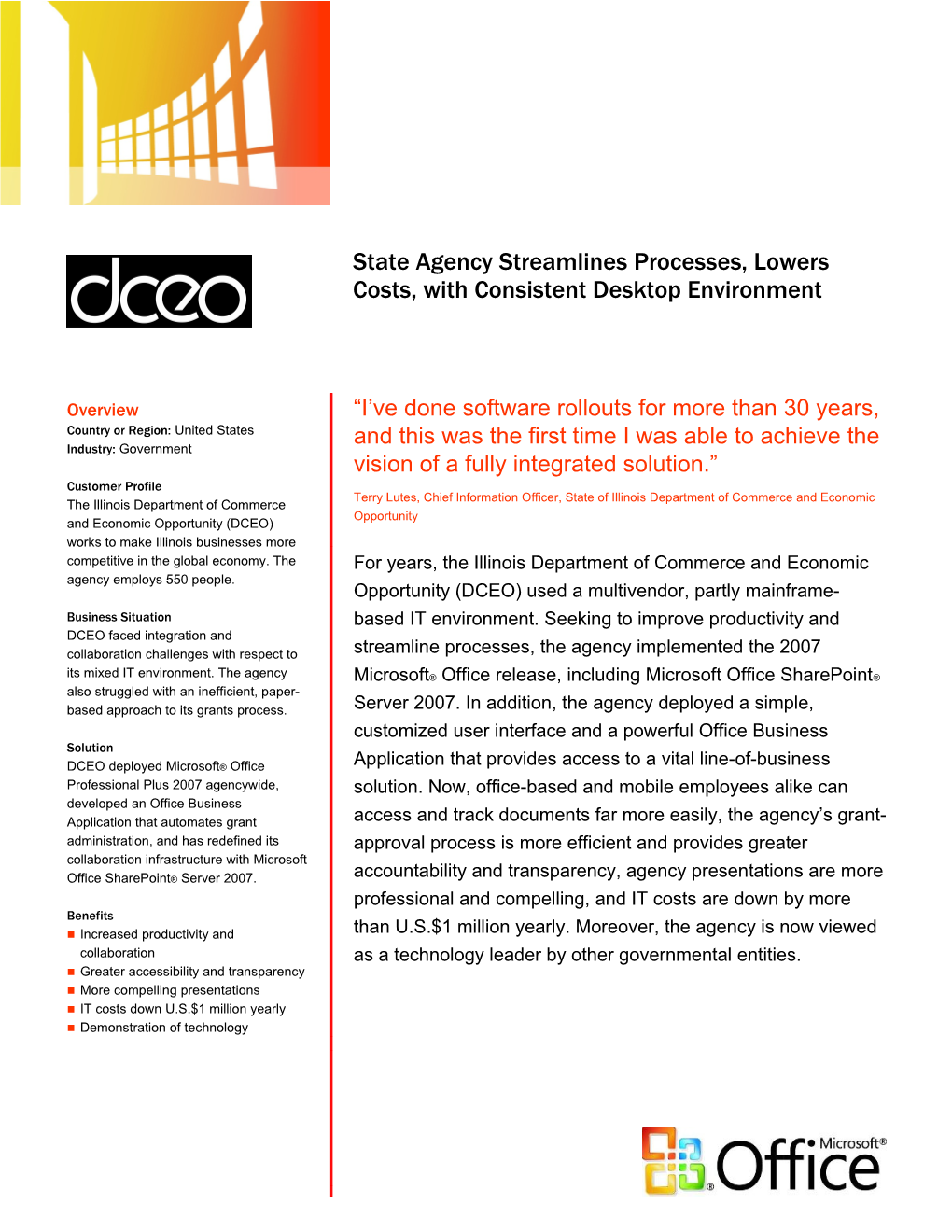 The State of Illinois Department of Commerce Andeconomic Opportunity (DCEO) Is Responsible