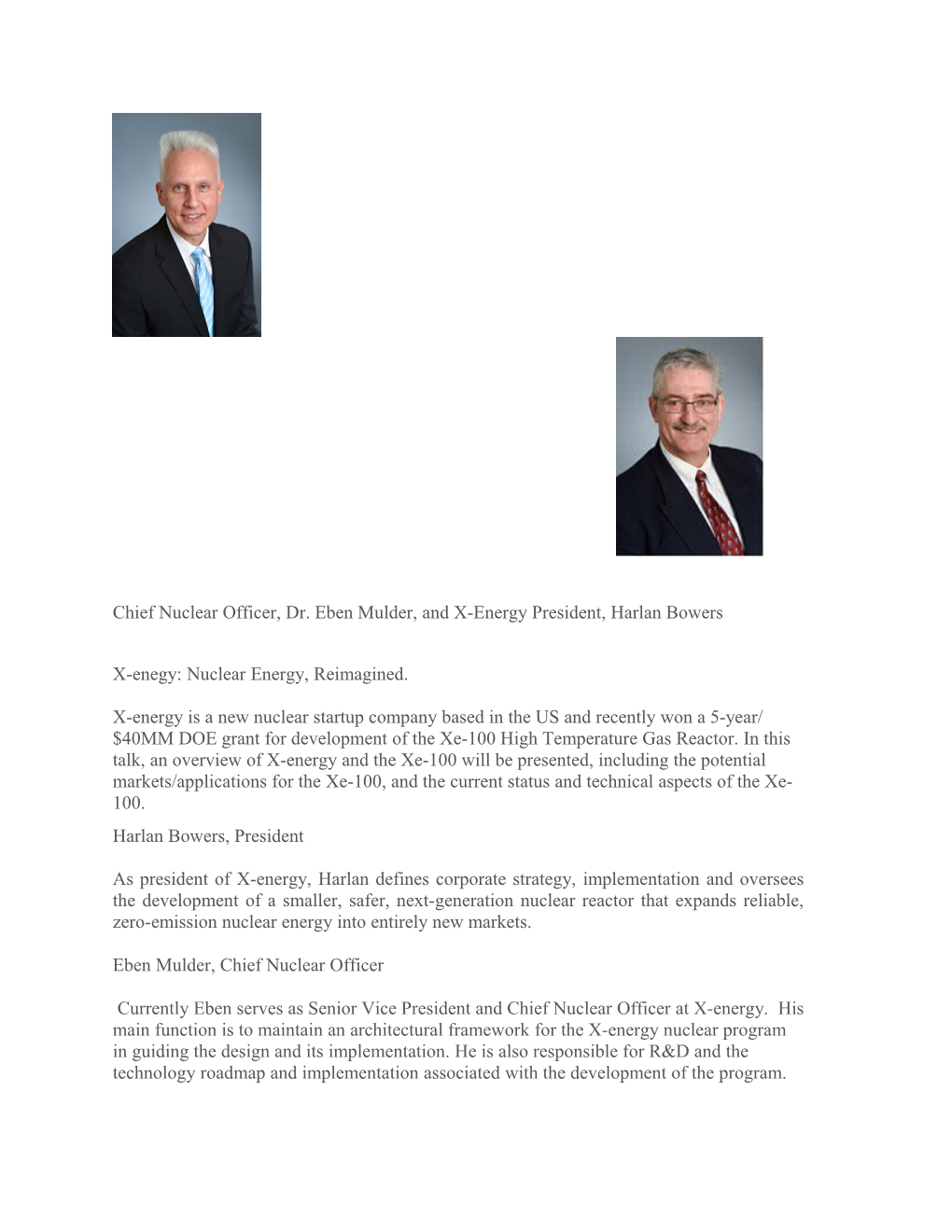 Chief Nuclear Officer, Dr. Eben Mulder, and X-Energy President, Harlan Bowers