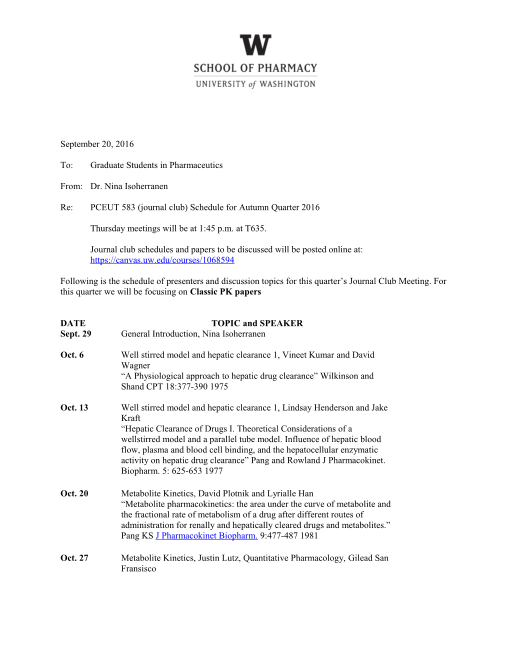 Re:PCEUT583 (Journal Club) Schedule for Autumn Quarter 2016