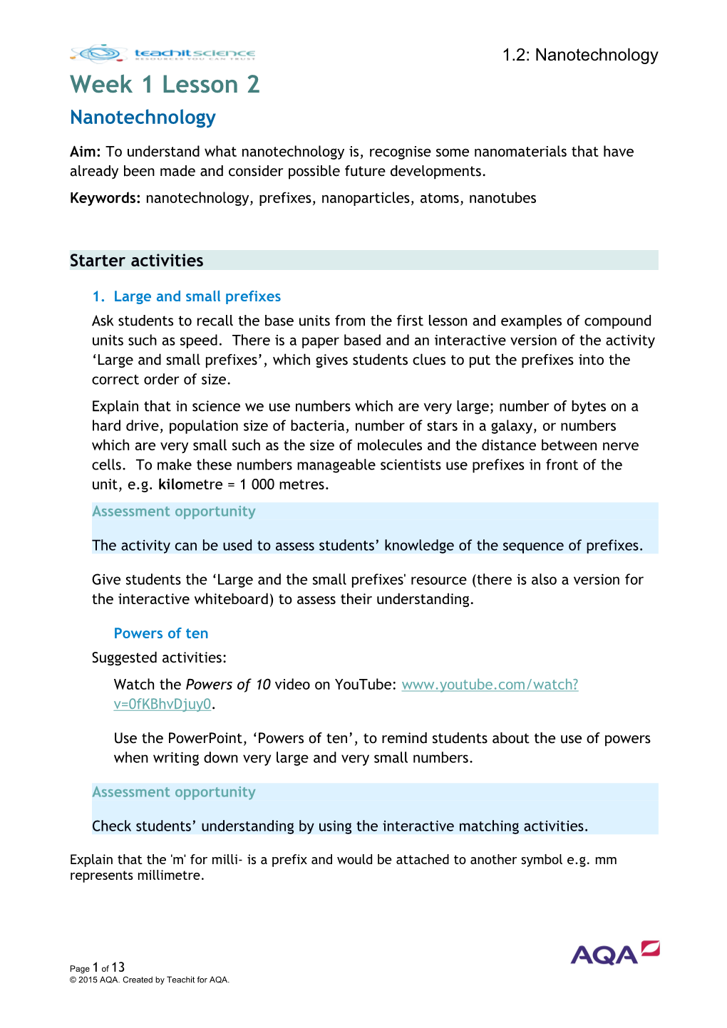 Keywords: Nanotechnology, Prefixes, Nanoparticles, Atoms, Nanotubes