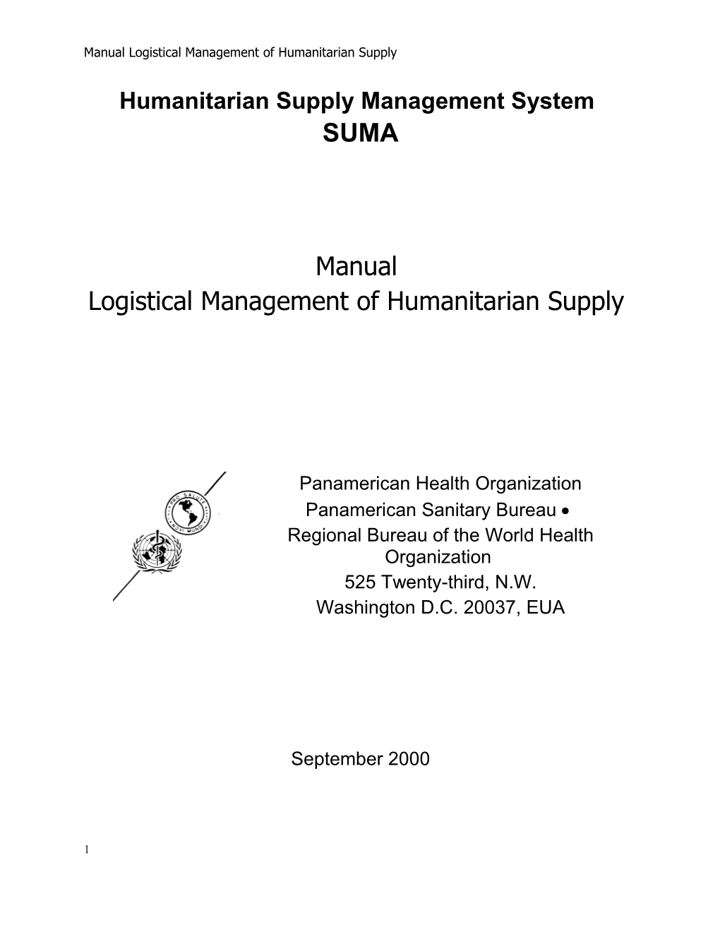 Humanitarian Supply Management System