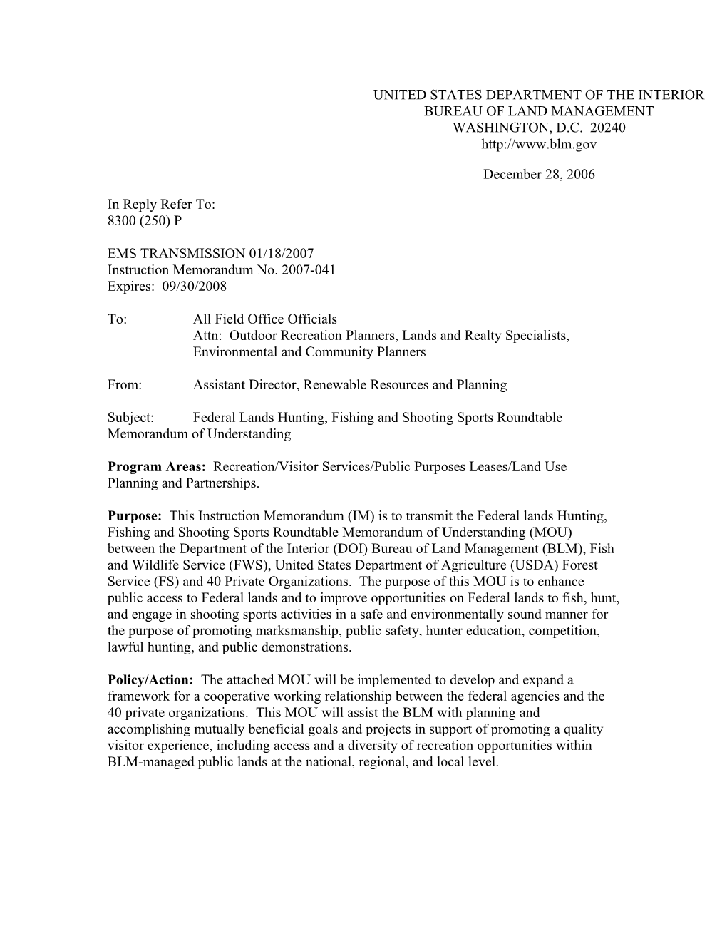 IM 2007-041, Federal Lands Hunting, Fishing and Shooting Sports Roundtable Memorandum Of