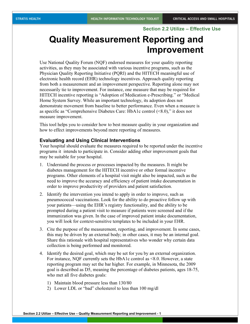 Quality Measurement Reporting and Improvement