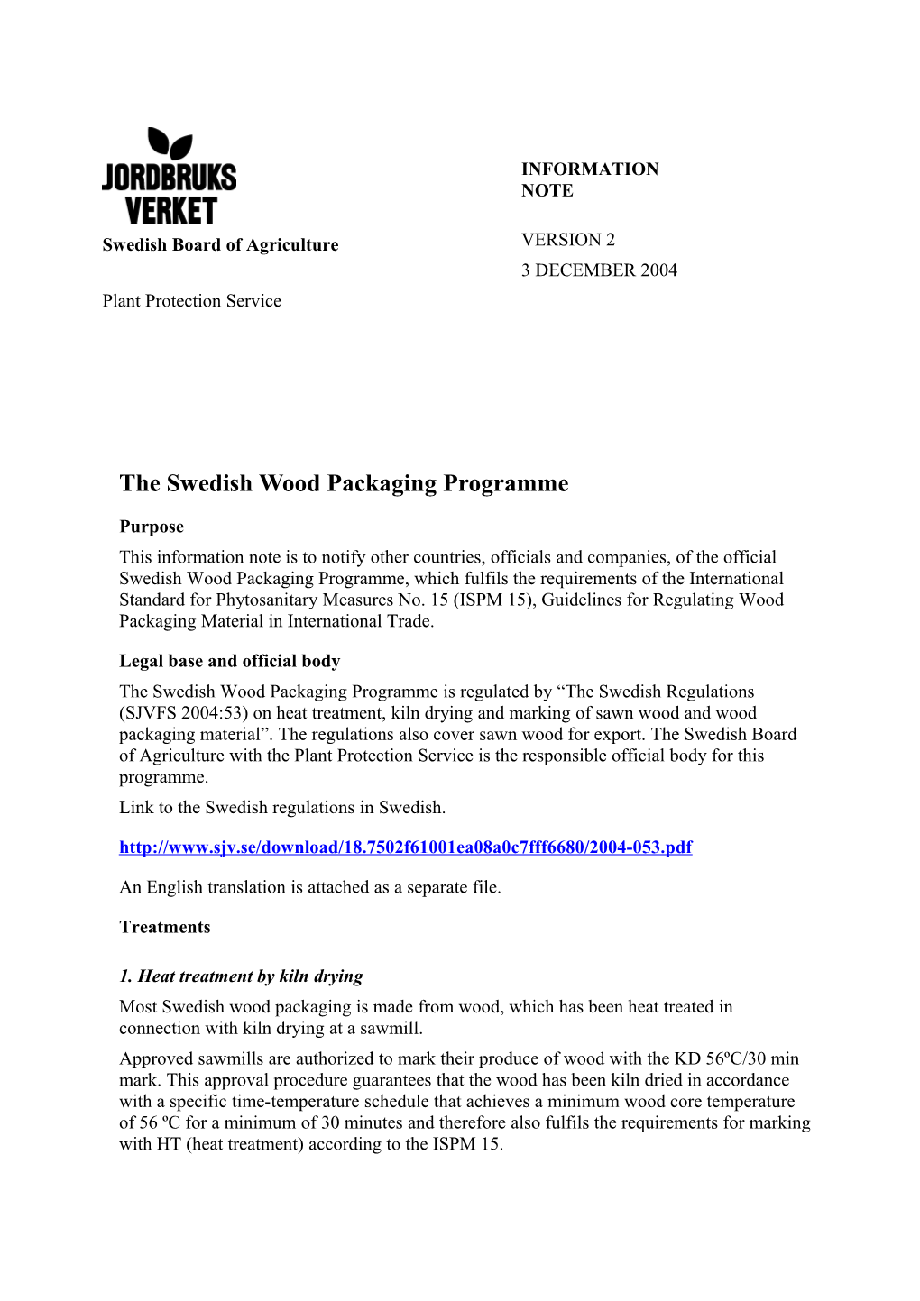 The Swedish Wood Packaging Programme
