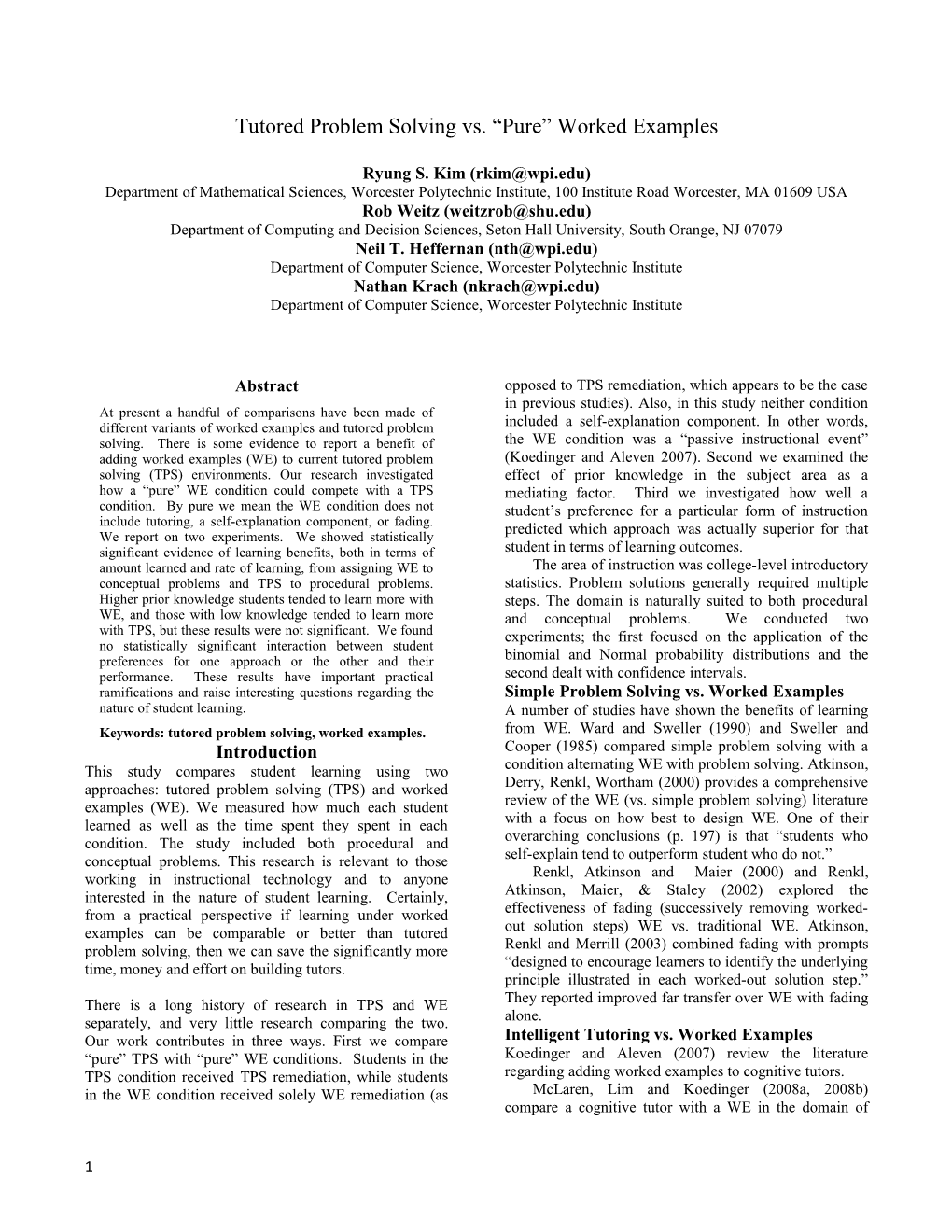 Tutored Problem Solving Vs. Pure Worked Examples