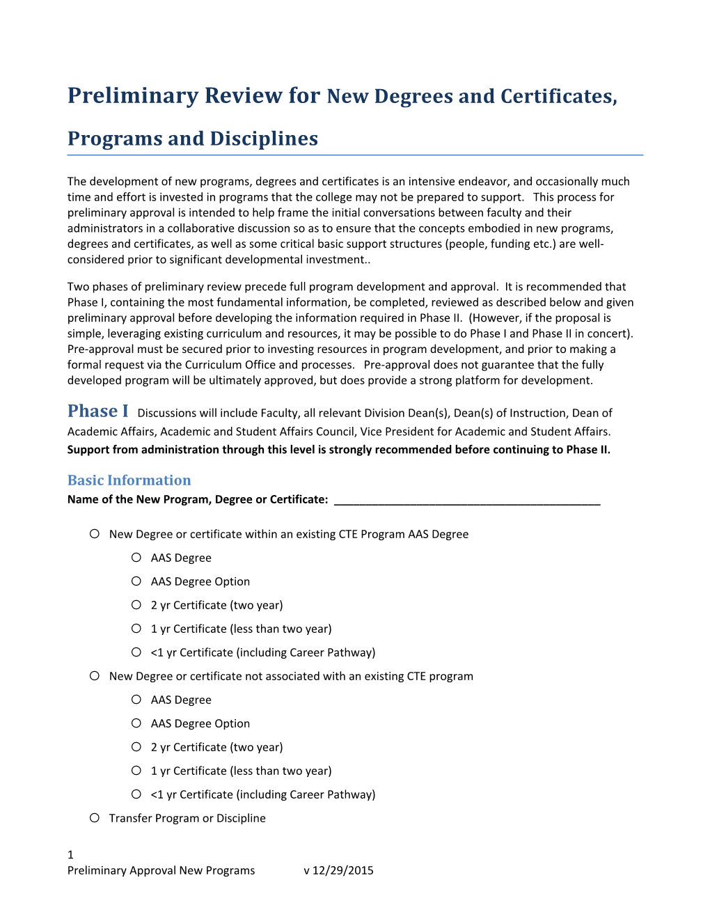 Preliminary Review Fornew Degrees and Certificates