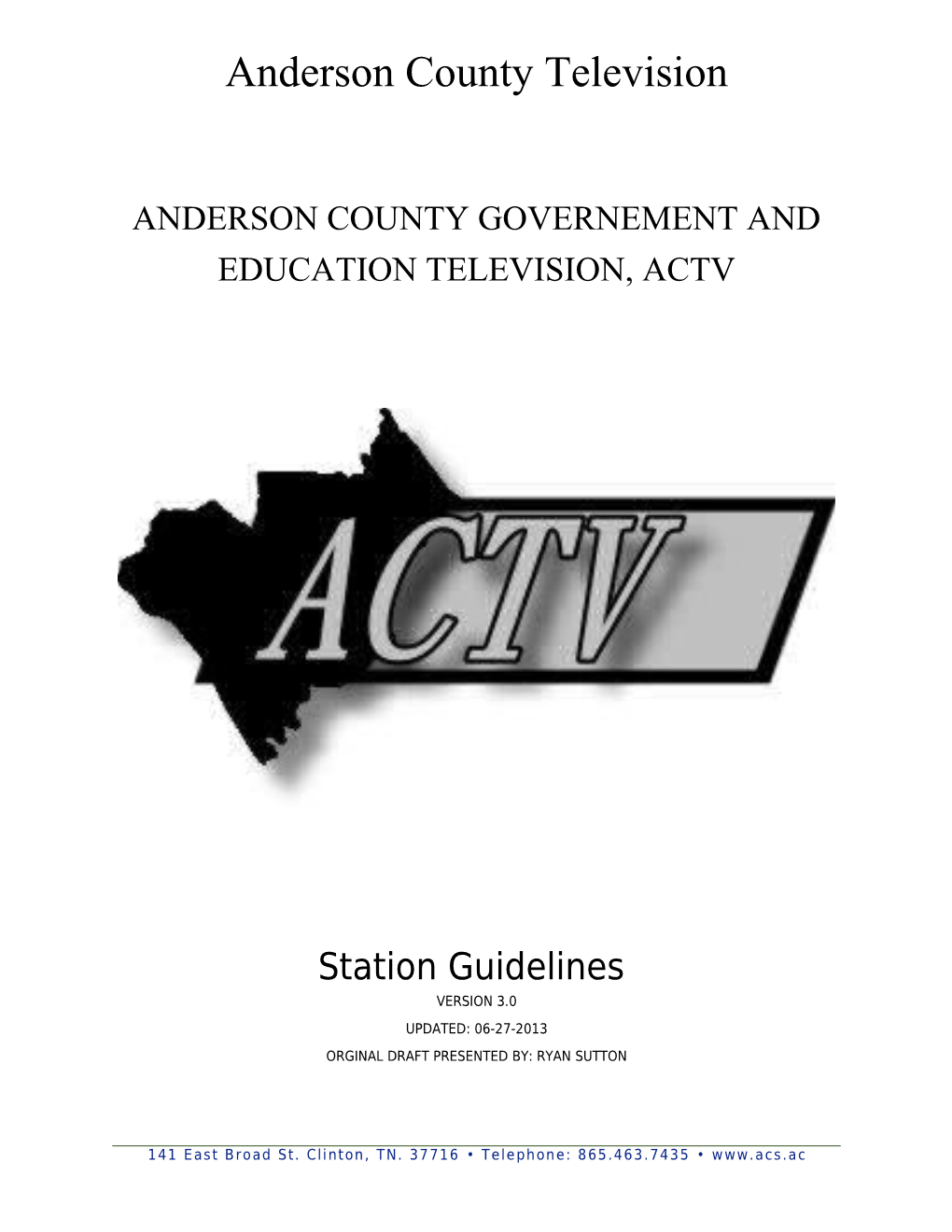 Anderson County Governement and Education Television, ACTV