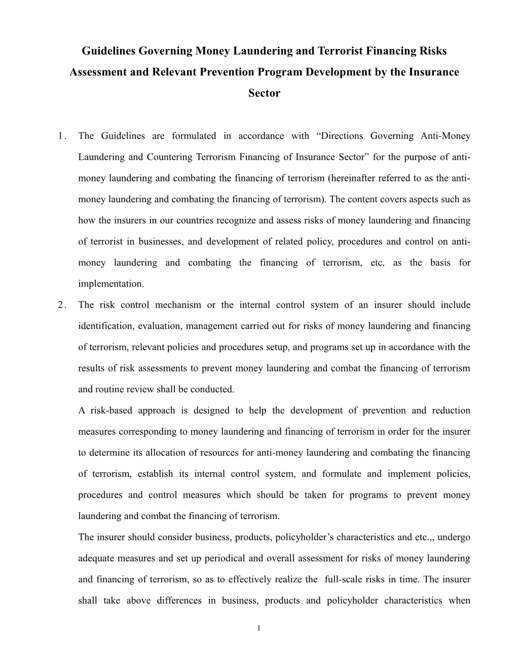 Guidelines Governing Money Laundering and Terrorist Financing Risks Assessment and Relevant