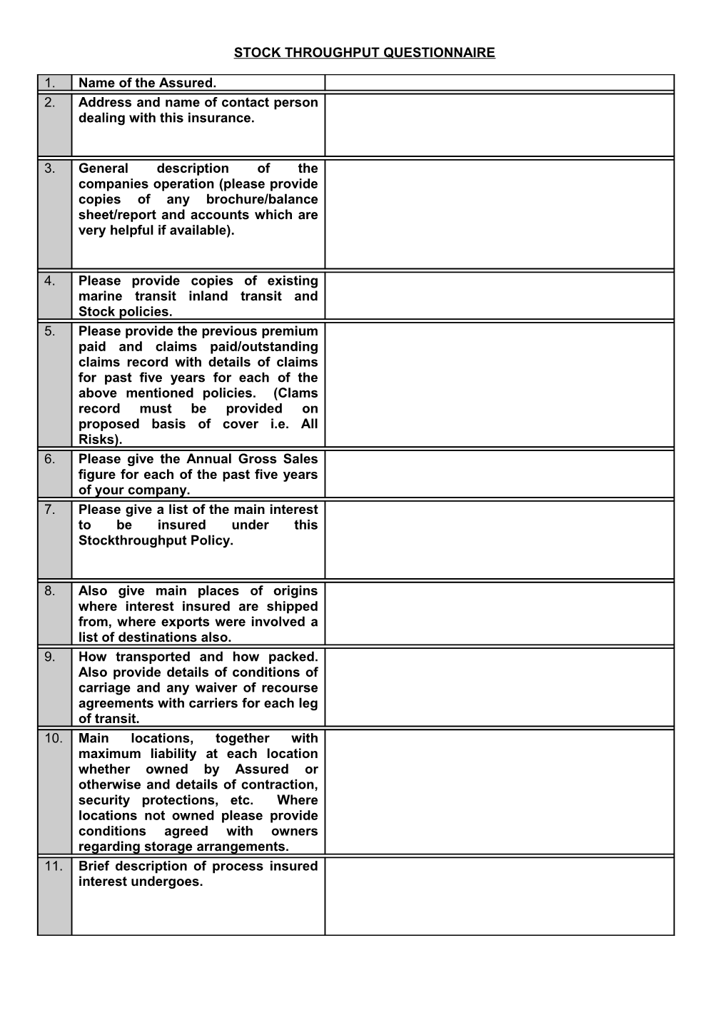 Questionnaire/Information Sheet/Proposal Form