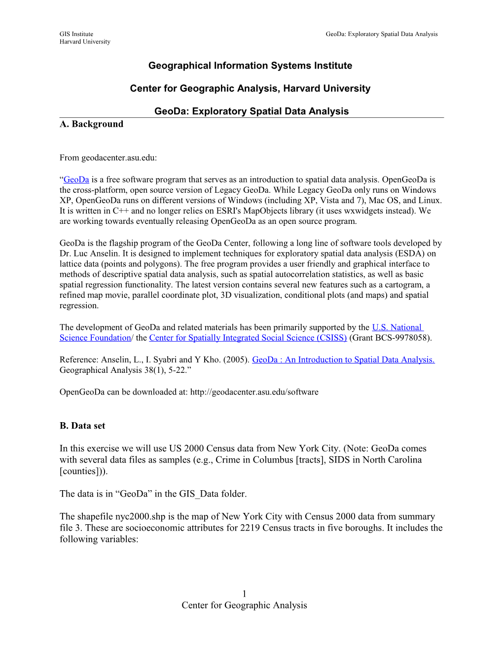 GIS Institutegeoda: Exploratory Spatial Data Analysis