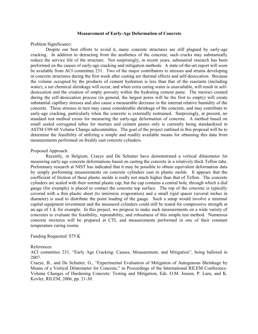 Measurement of Early-Age Deformation of Concrete