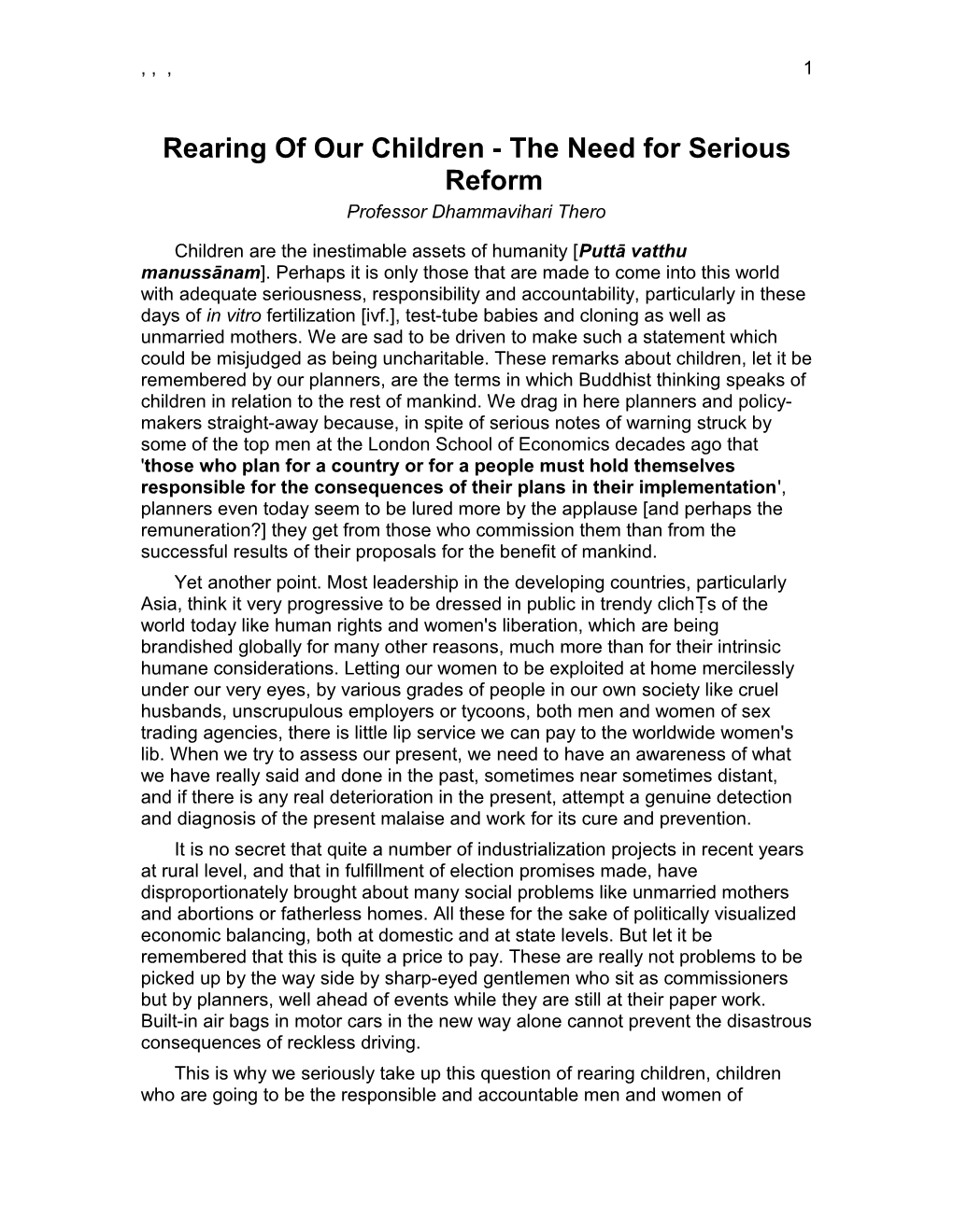 Rearing of Our Children - the Need for Serious Reform